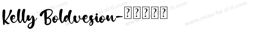 Kelly Boldvesion字体转换